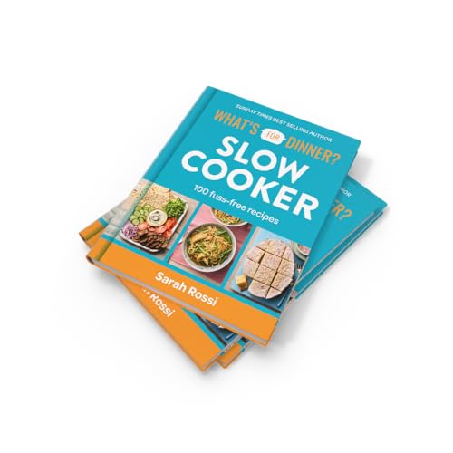 What's For Dinner? Slow Cooker: Sunday Times bestselling author and creator of the Taming Twins fuss-free family food blog