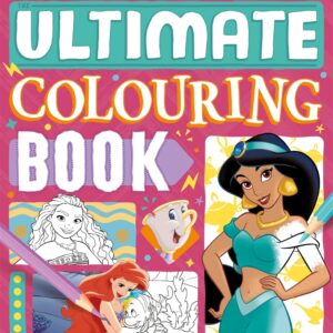 Disney Princess: The Ultimate Colouring Book