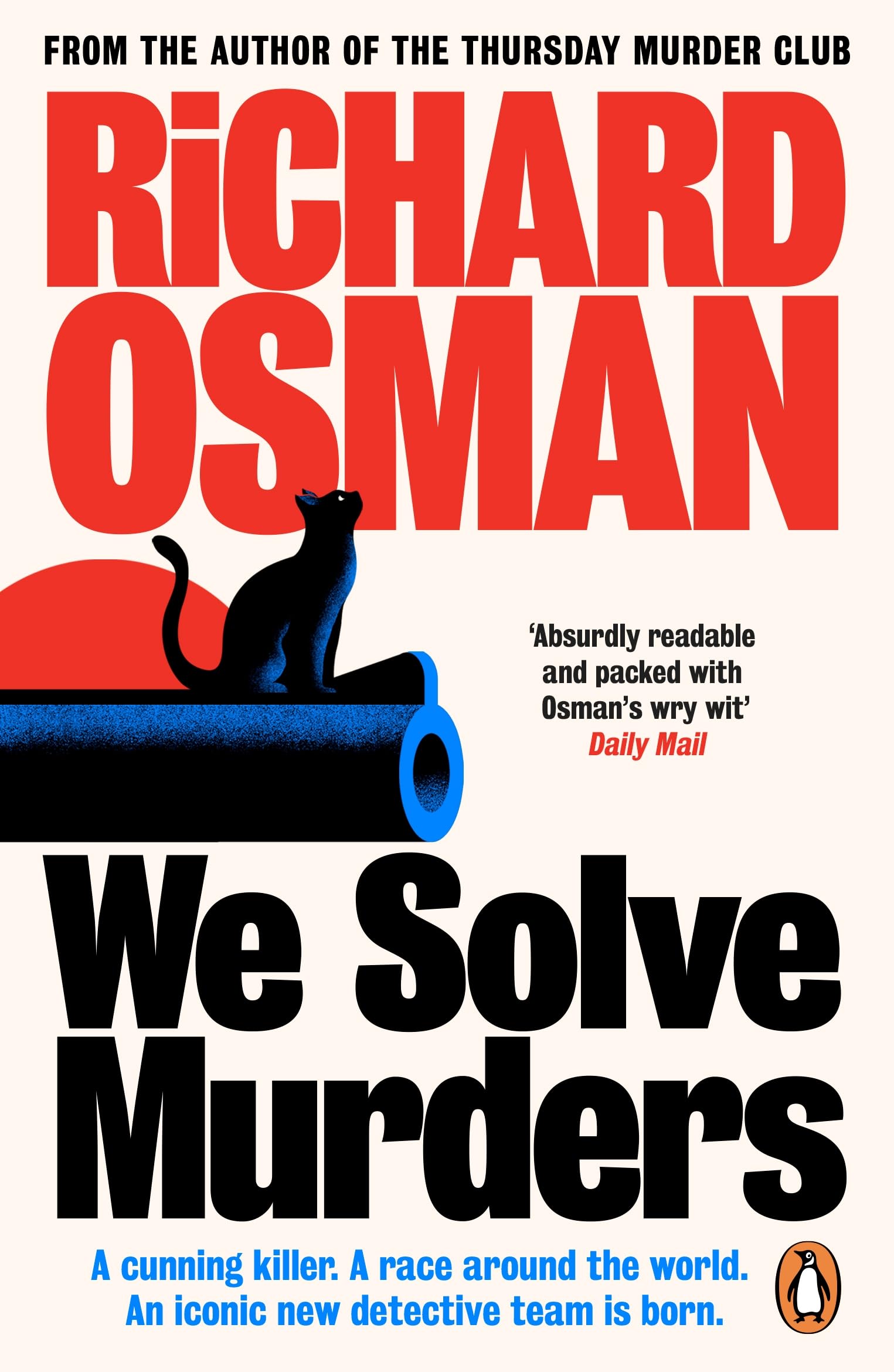 We Solve Murders: The Sunday Times #1 bestselling murder mystery from the author of The Thursday Murder Club (We Solve Murders, 1)