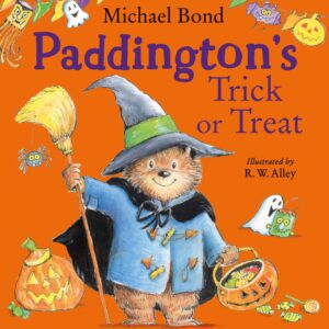 Paddington’s Trick or Treat: A funny Halloween picture book – great for children aged 3+