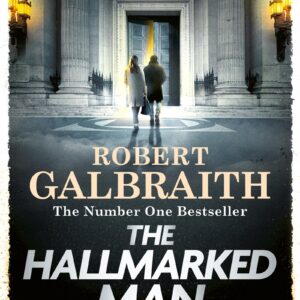 The Hallmarked Man: Cormoran Strike Book 8