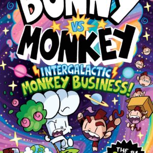 Bunny vs Monkey: Intergalactic Monkey Business! (a Phoenix Comic Book, from the million-selling Jamie Smart, Illustrator of the Year)