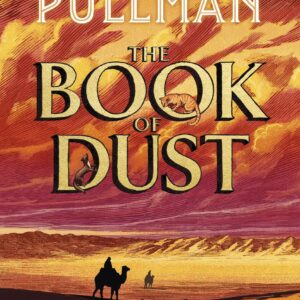 The Rose Field: The Book of Dust Volume Three: The long-awaited and highly anticipated conclusion in the bestselling series (Book of Dust Series, 3)